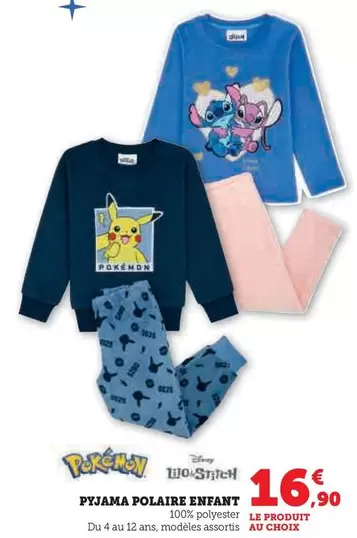 Pokemon - Pyjama Polaire Enfant offre à 16,9€ sur Hyper U