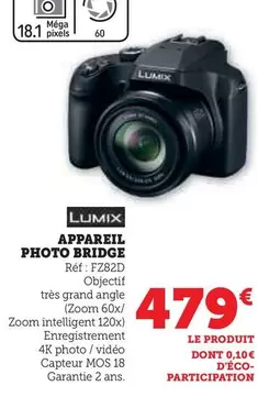 Lumix - Appareil Photo Bridge offre à 479€ sur Hyper U