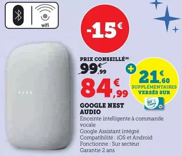 Google - Nest Audio offre à 84,99€ sur Hyper U