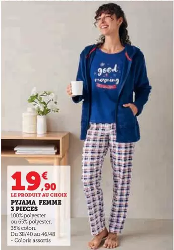 Pyjama Femme 3 Pieces offre à 19,9€ sur Hyper U