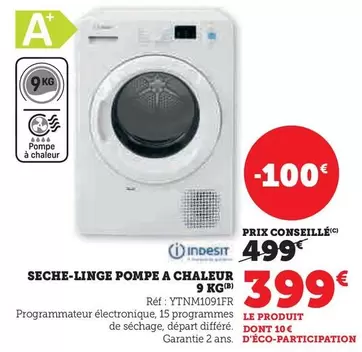 Indesit - Seche-Linge Pompe A Chaleur 9 Kg YTNM1091FR  offre à 399€ sur Hyper U