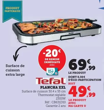 Tefal - Plancha Xxl offre à 69,99€ sur Super U