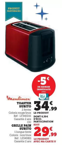 Moulinex - Toaster Subito offre à 34,99€ sur Super U