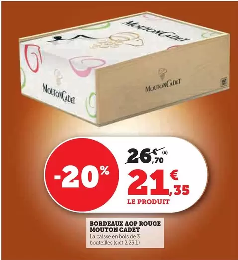 Mouton Cadet - Bordeaux AOP Rouge offre à 21,35€ sur Super U