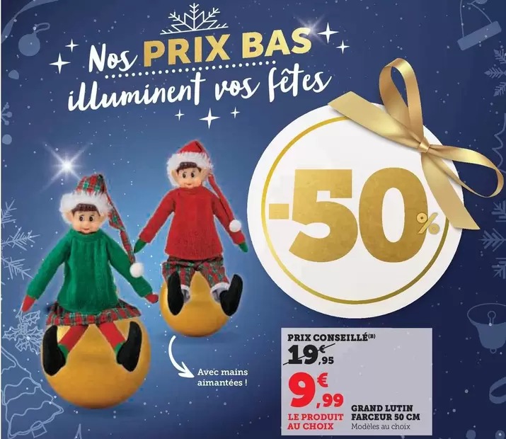 Grand Lutin Franceur  offre à 9,99€ sur Super U