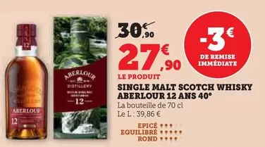 Aberlour - Single Malt Scotch Whisky 12 Ans 40° offre à 27,9€ sur Super U