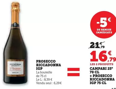 Riccadonna - Prosecco IGP offre à 16,79€ sur Super U