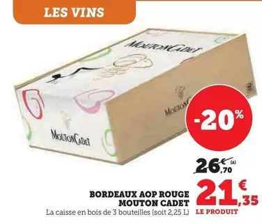 Mouton Cadet - Bordeaux AOP Rouge offre à 21,35€ sur U Express