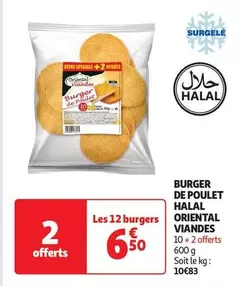 Oriental Viandes - Burger De Poulet Halal offre à 6,5€ sur Auchan Supermarché