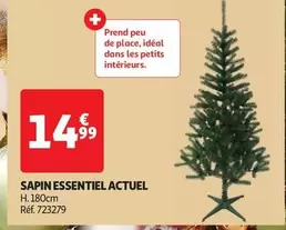 Actuel - Sapin Essentiel offre à 14,99€ sur Auchan Hypermarché