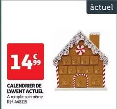 Actuel - Calendrier De L'avent offre à 14,99€ sur Auchan Hypermarché