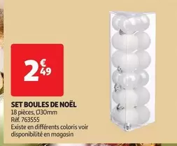 Set Boules De Noël offre à 2,49€ sur Auchan Hypermarché