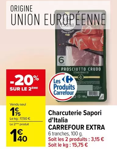 Carrefour - Extra Charcuterie Sapori D'italia offre à 1,75€ sur Carrefour Contact