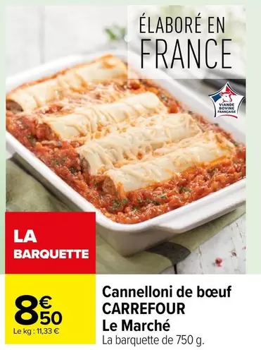 Carrefour - Cannelloni De Boeuf offre à 8,5€ sur Carrefour Contact