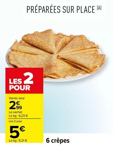 Crêpes offre à 2,99€ sur Carrefour Contact