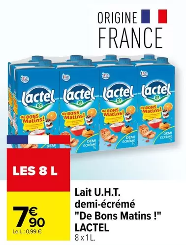 Lactel - Lait U.h.t. Demi-écrémé "de Bons Matins! offre à 7,9€ sur Carrefour Contact