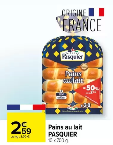 Pasquier - Pains Au Lait offre à 2,59€ sur Carrefour Contact