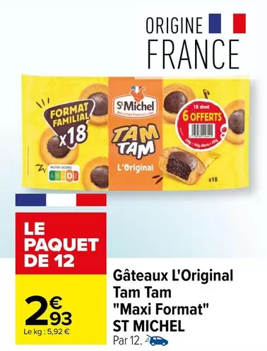 St michel - Gâteaux L'original Tam Tam "Maxi Format" offre à 2,93€ sur Carrefour Contact