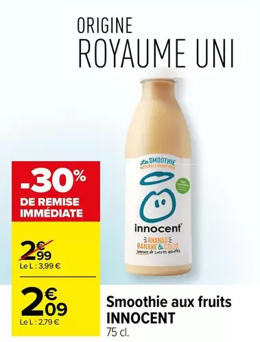 Innocent - Smoothie Aux Fruits offre à 2,09€ sur Carrefour Contact