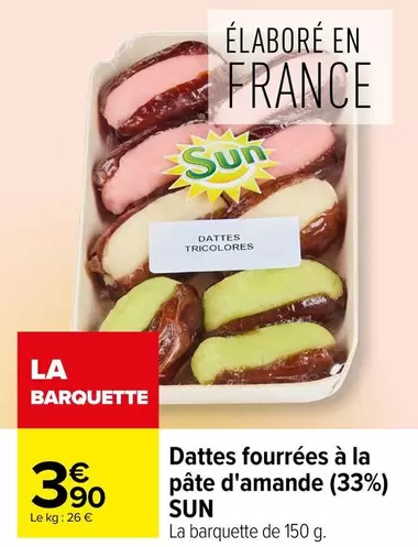 Sun - Dattes Fourrées À La Pâte D'amande (33%) offre à 3,9€ sur Carrefour Contact