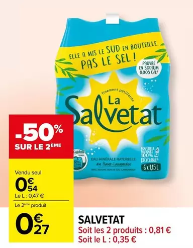 La Salvetat - Soit Les 2 Produits offre à 0,54€ sur Carrefour Contact