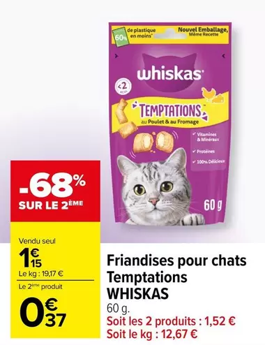 Whiskas - Friandises Pour Chats Temptations offre à 1,15€ sur Carrefour Contact