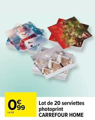 Carrefour - Lot De 20 Serviettes Photoprint offre à 0,99€ sur Carrefour Contact