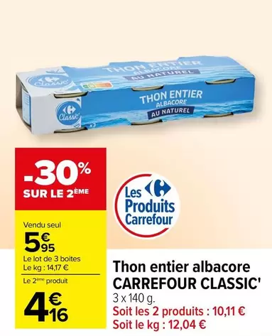 Carrefour - Thon Entier Albacore Classic'