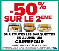 Carrefour - Sur Toutes Les Barquettes En Aluminium