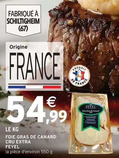 Canard - Foie Gras De  Cru Extra offre à 54,99€ sur Intermarché Contact