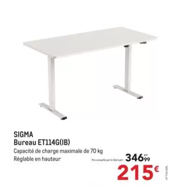 Sigma - Bureau Et114g offre à 215€ sur Metro