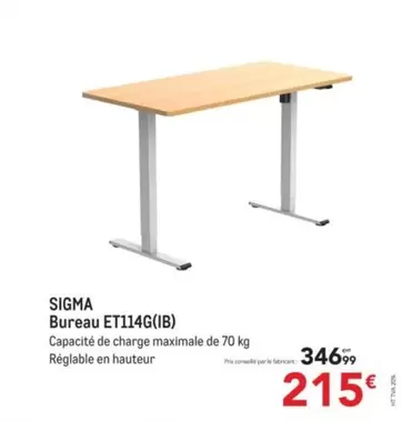 Sigma - Bureau Et114g offre à 215€ sur Metro