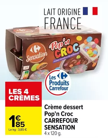 Carrefour - Créme Dessert Pop'n Croc Sensation