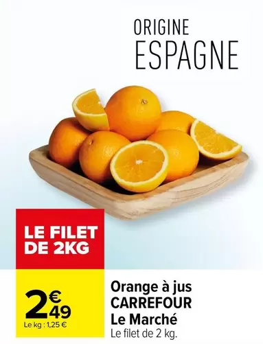 Carrefour - Orange À Jus Le Marché