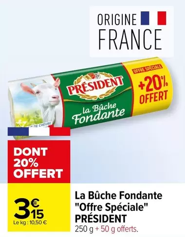 Président - La Buche Fondante "Offre Spéciale"