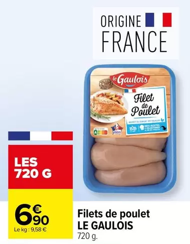 Le gaulois - Filets De Poulet