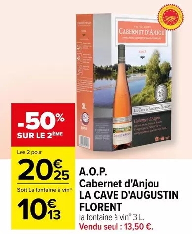 La Cave D'Augustin Florent - A.O.P. Cabernet D'Anjou : Un vin d'exception avec promotion spéciale !