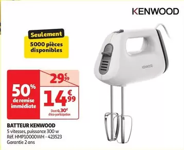 Kenwood - Batteur offre à 14,99€ sur Auchan Hypermarché