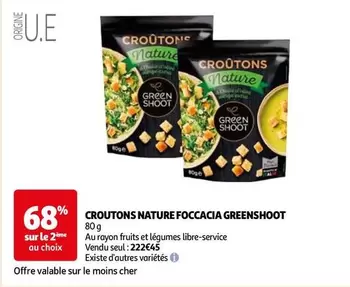 Greenshoot - Croutons Nature Foccacia offre sur Auchan Hypermarché