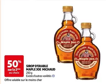 Sirop D'erable Maple Joe Michaud offre sur Auchan Hypermarché