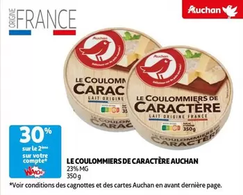 Auchan - Le Coulommiers De Caractere offre sur Auchan Hypermarché