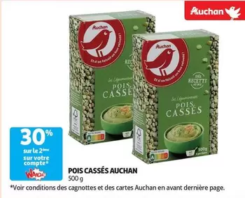 Auchan - Pois Cassés offre sur Auchan Supermarché