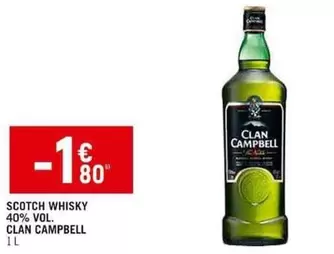 Clan campbell - Scotch Whisky 40% Vol. offre à 1,8€ sur Spar