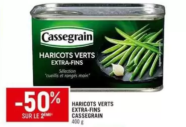 Cassegrain - Haricots Verts Extra-fins offre sur Spar