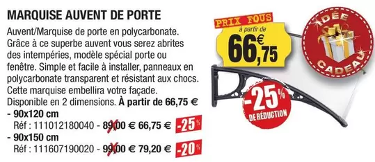 Marquise Auvent De Porte offre à 66,75€ sur Outiror