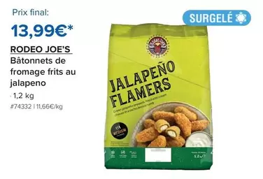 Rodeo Joe's - Bâtonnets De Fromage Frits Au Jalapeno offre à 13,99€ sur Costco