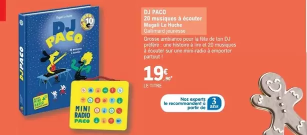 Gallimard Jeunesse - DJ Paco Magali Le Huche offre à 19,9€ sur E.Leclerc Espace Culturel