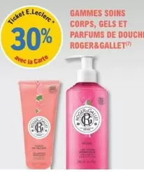 E.Leclerc - Gammes Soins Corps, Gels Et Parfums De Douche offre sur E.Leclerc Parapharmacie