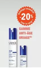 Uriage - Gamme Anti-Age offre sur E.Leclerc Parapharmacie