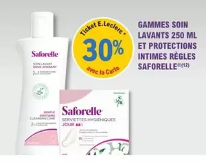 Saforelle - Gammes Soin Lavants Et Protections Intimes Regles offre sur E.Leclerc Parapharmacie